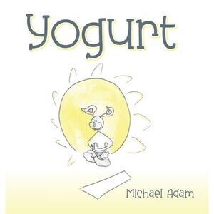 Yogurt -- Michael Adam